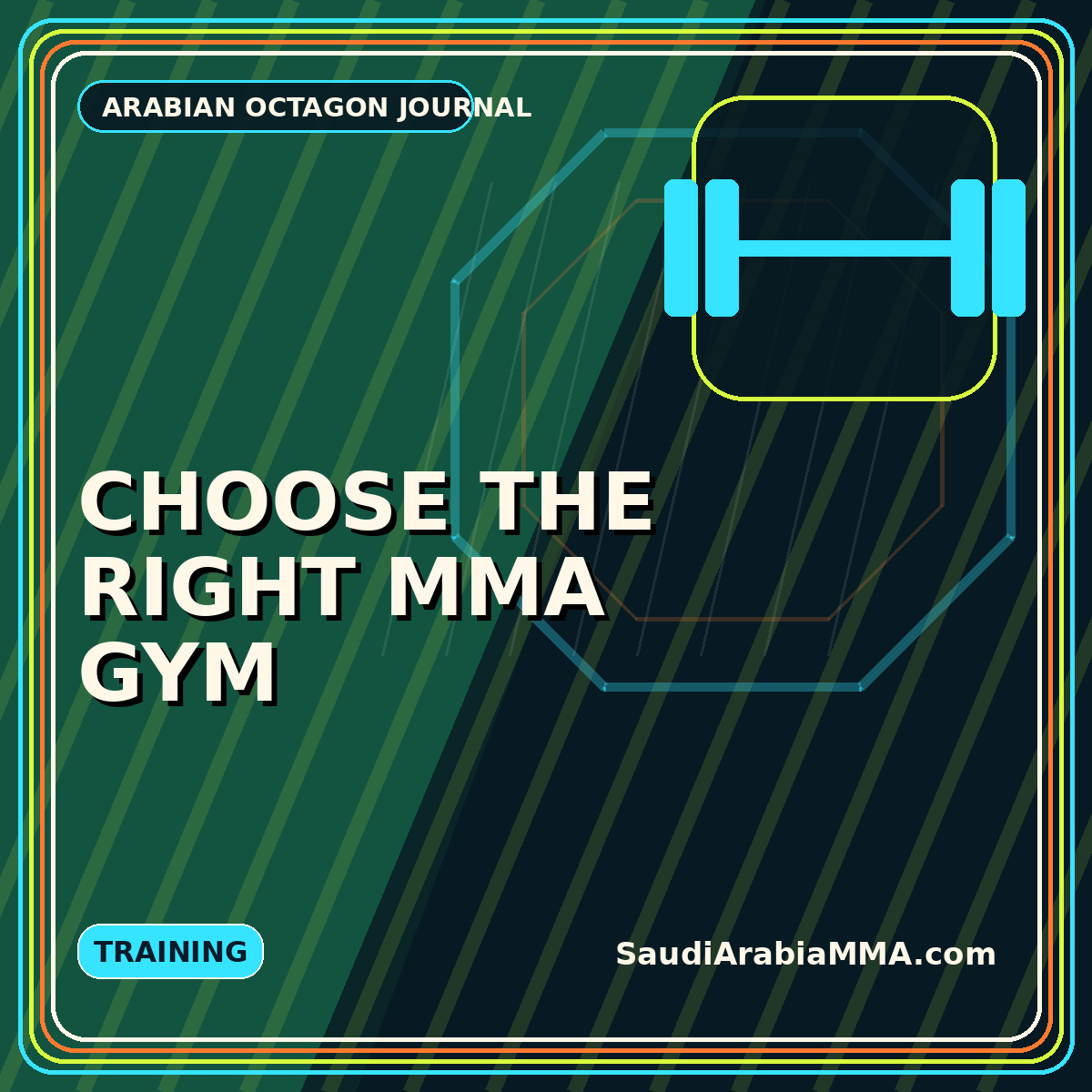 Neon typography card about choosing an MMA gym in Saudi Arabia